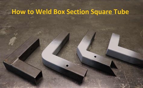 welding box section corners